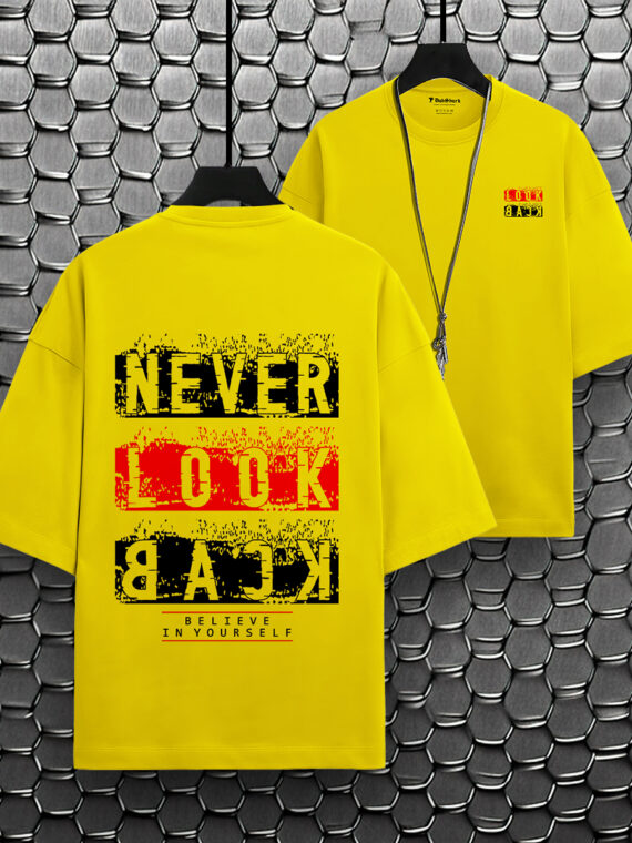 NEVER LOOK BACK OVERSIZED T-SHIRT